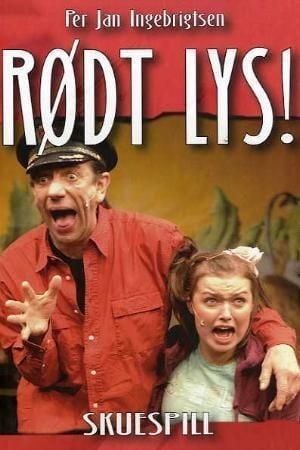 Rødt lys!