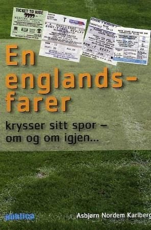 En englandsfarer krysser sitt spor