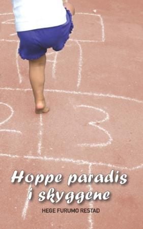 Hoppe paradis i skyggene