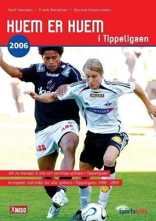Hvem er hvem i Tippeligaen 2006