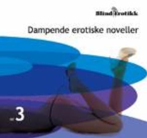 Blind erotikk nr. 3