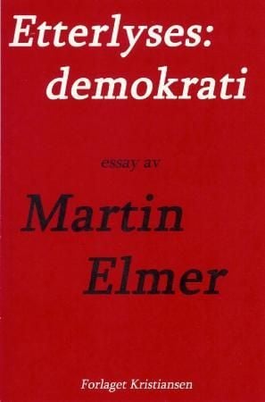 Etterlyses - demokrati