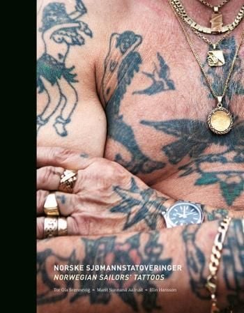 Norske sjømannstatoveringer = Norwegian sailors' tattoos