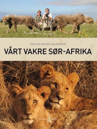 Vårt vakre Sør-Afrika
