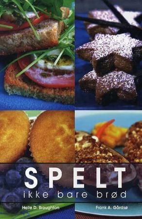 Spelt, ikke bare brød