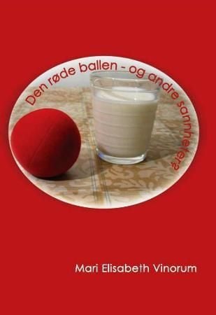 Den røde ballen - og andre sannheter?
