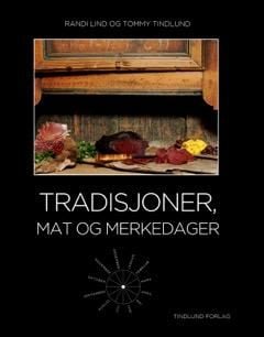Tradisjoner, mat og merkedager