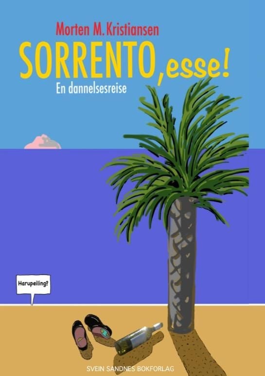 Sorrento, esse!