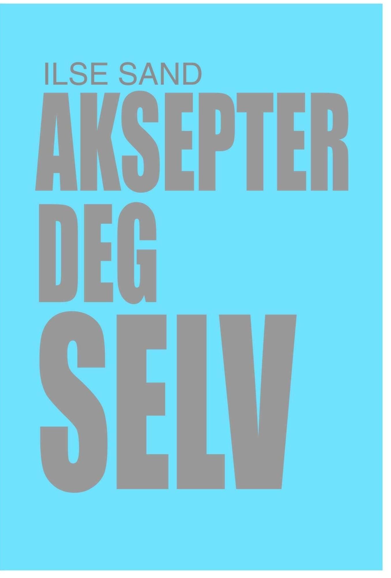 Aksepter deg selv
