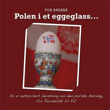 Polen i et eggeglass