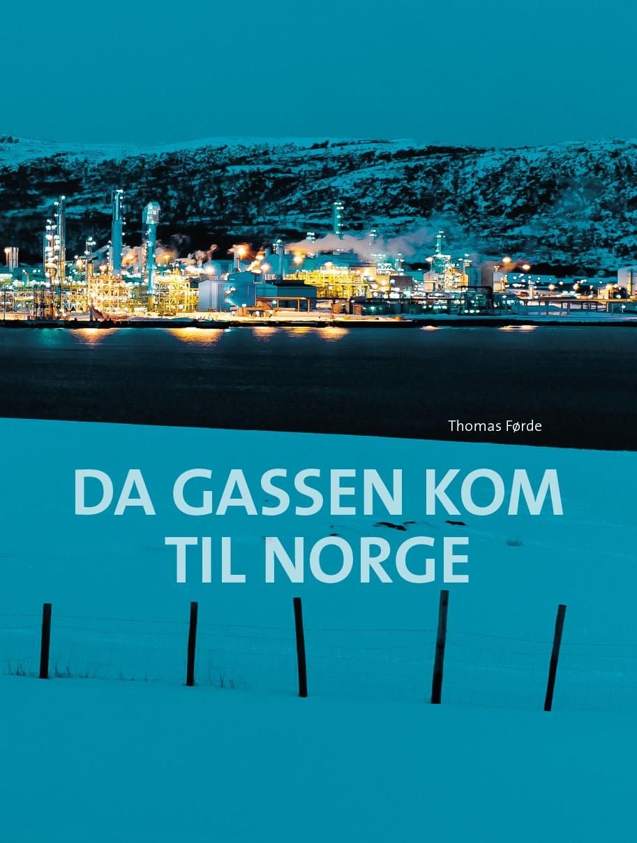 Da gassen kom til Norge