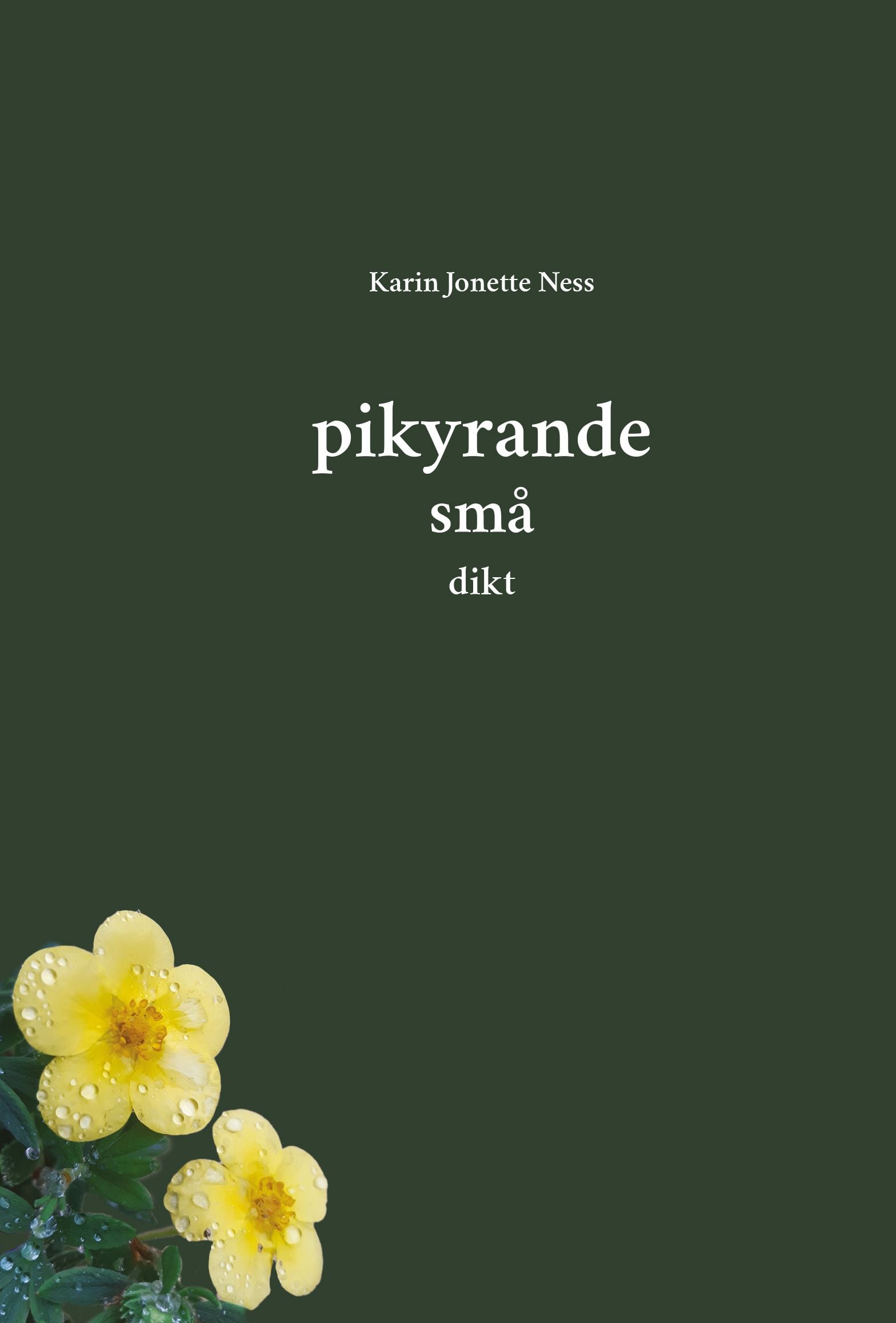 Pikyrande små dikt