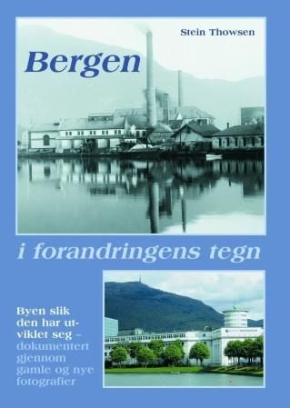 Bergen i forandringens tegn
