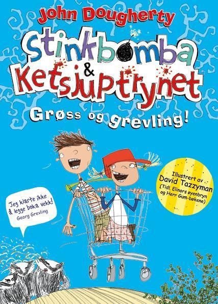 Grøss og grevling!