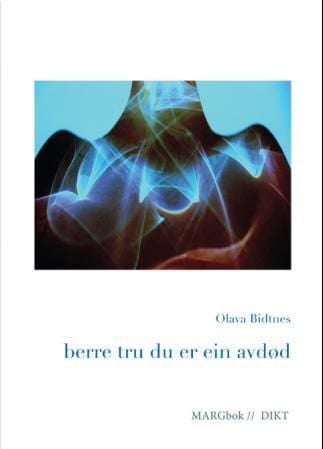 Berre tru du er ein avdød