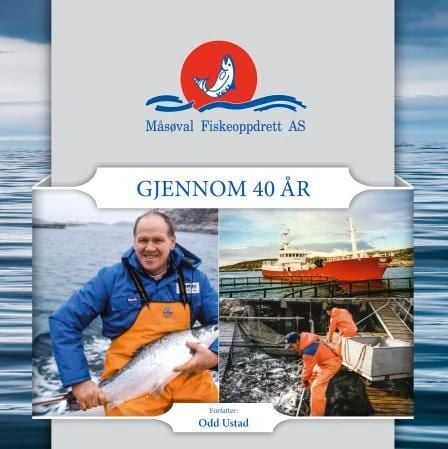Måsøval fiskeoppdrett AS gjennom 40 år