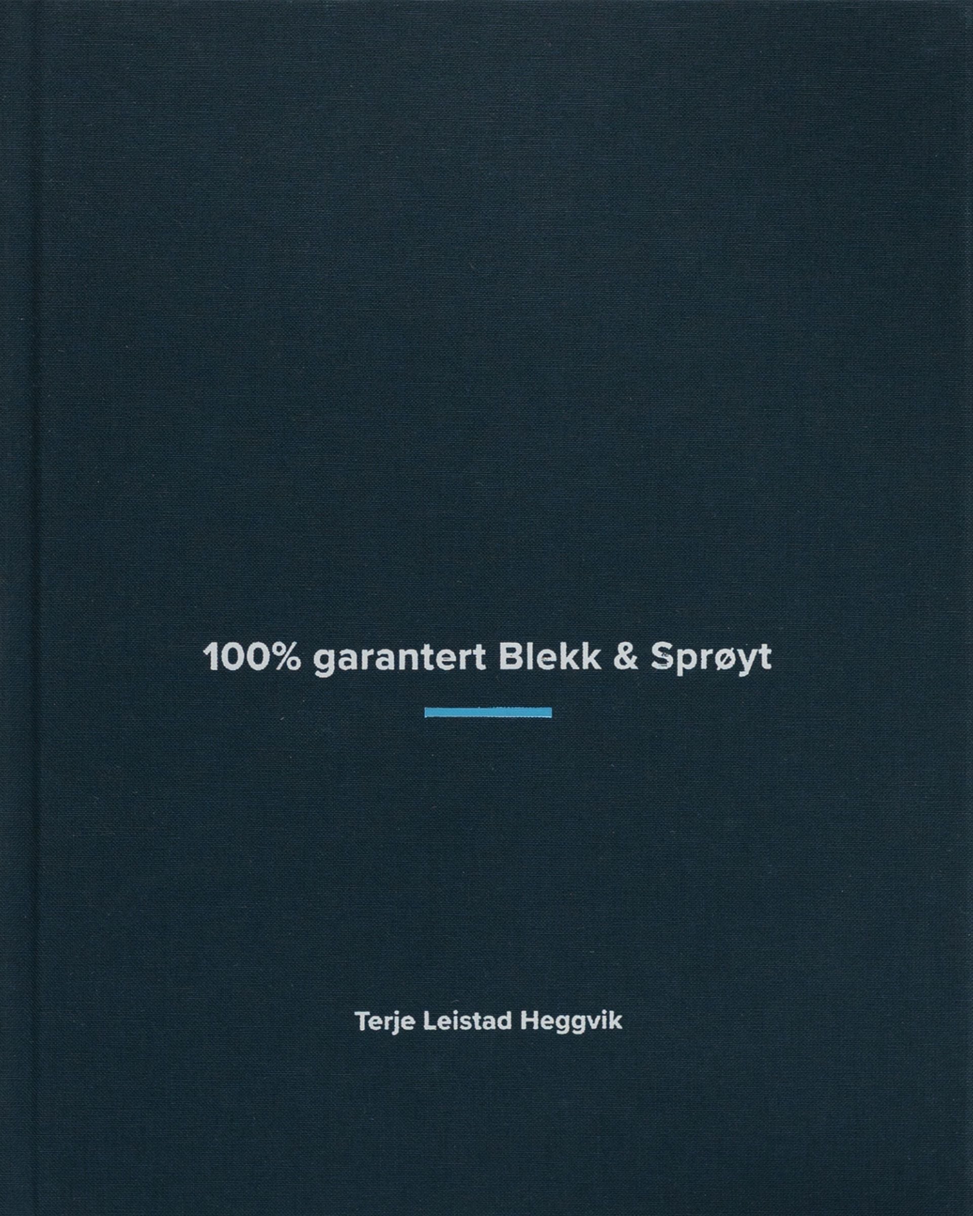 100% garantert blekk og sprøyt