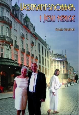 Vestkant-snobber i Jesu følge