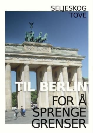 Til Berlin for å sprenge grenser