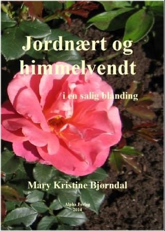 Jordnært og himmelvendt