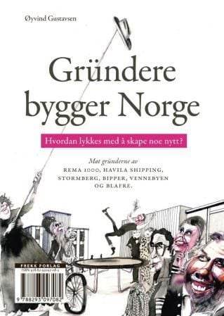 Gründere bygger Norge