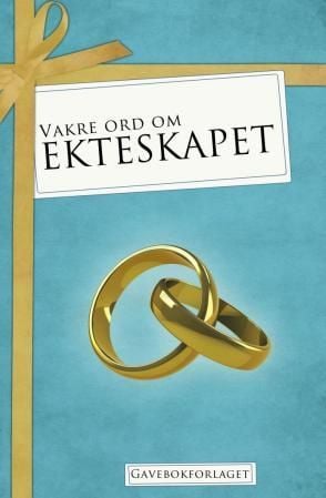Vakre ord om ekteskapet