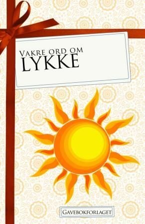 Vakre ord om lykke