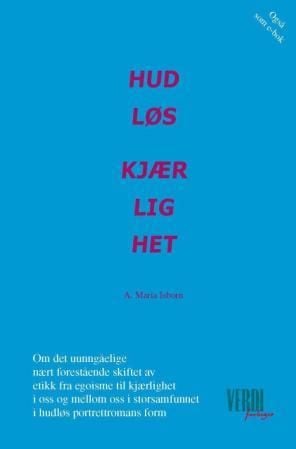 Hudløs kjærlighet
