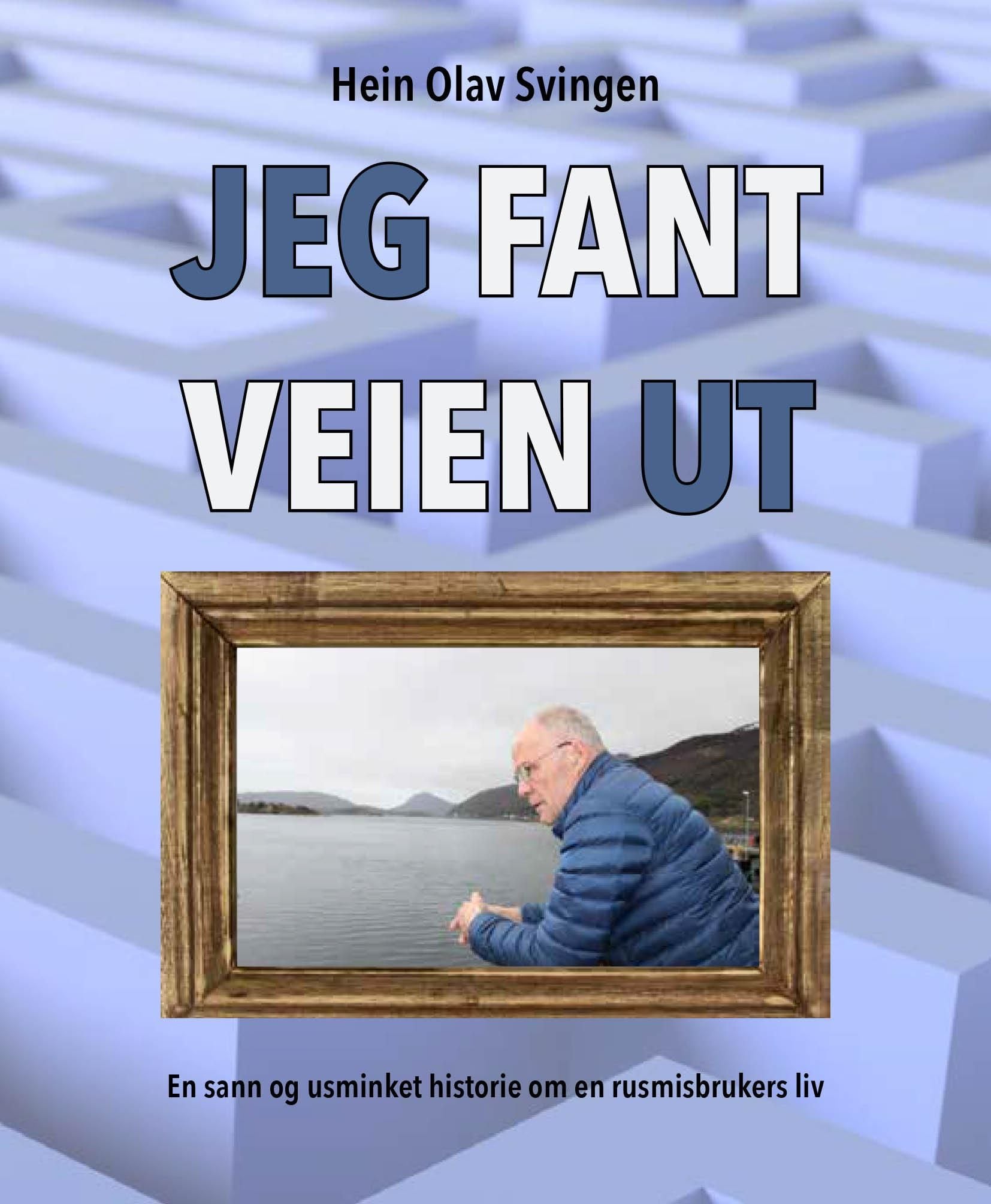 Jeg fant veien ut