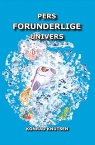 Pers forunderlige univers