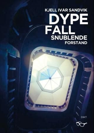 Dype fall, snublende forstand