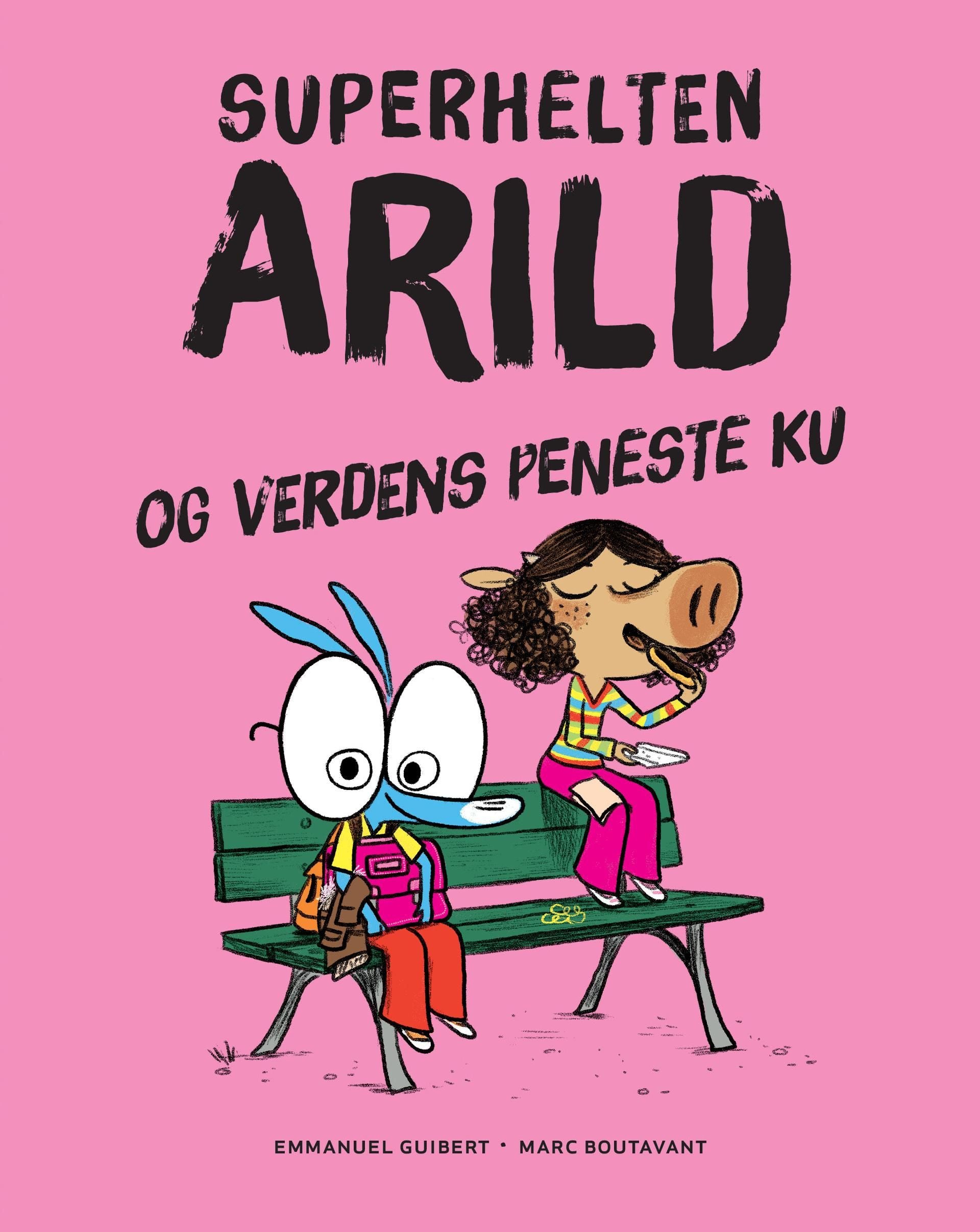 Superhelten Arild og verdens peneste ku