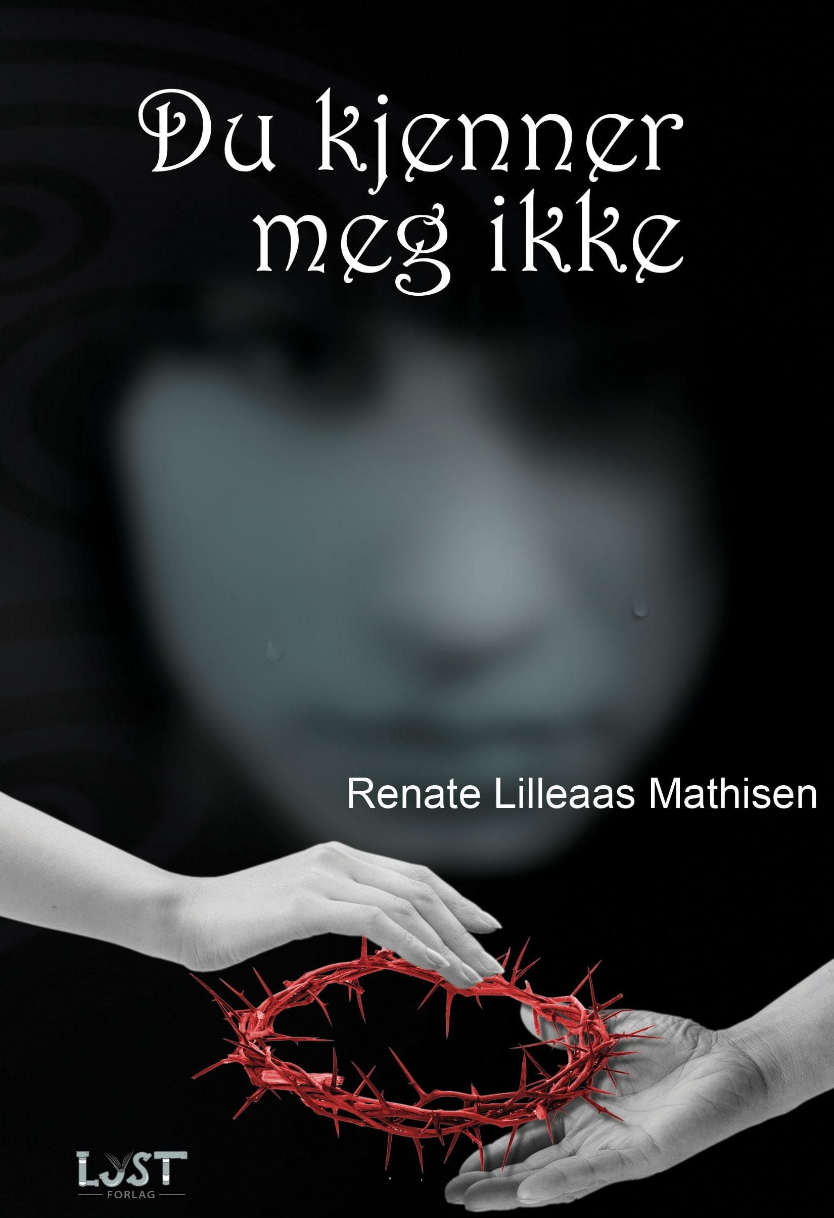Du kjenner meg ikke