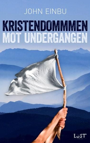 Kristendommen mot undergangen