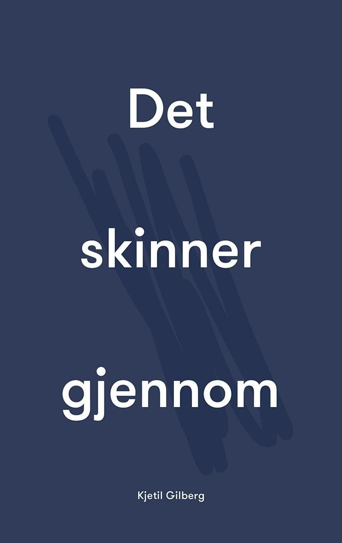 Det skinner gjennom