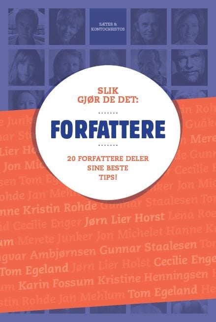 Slik gjør de det: Forfattere