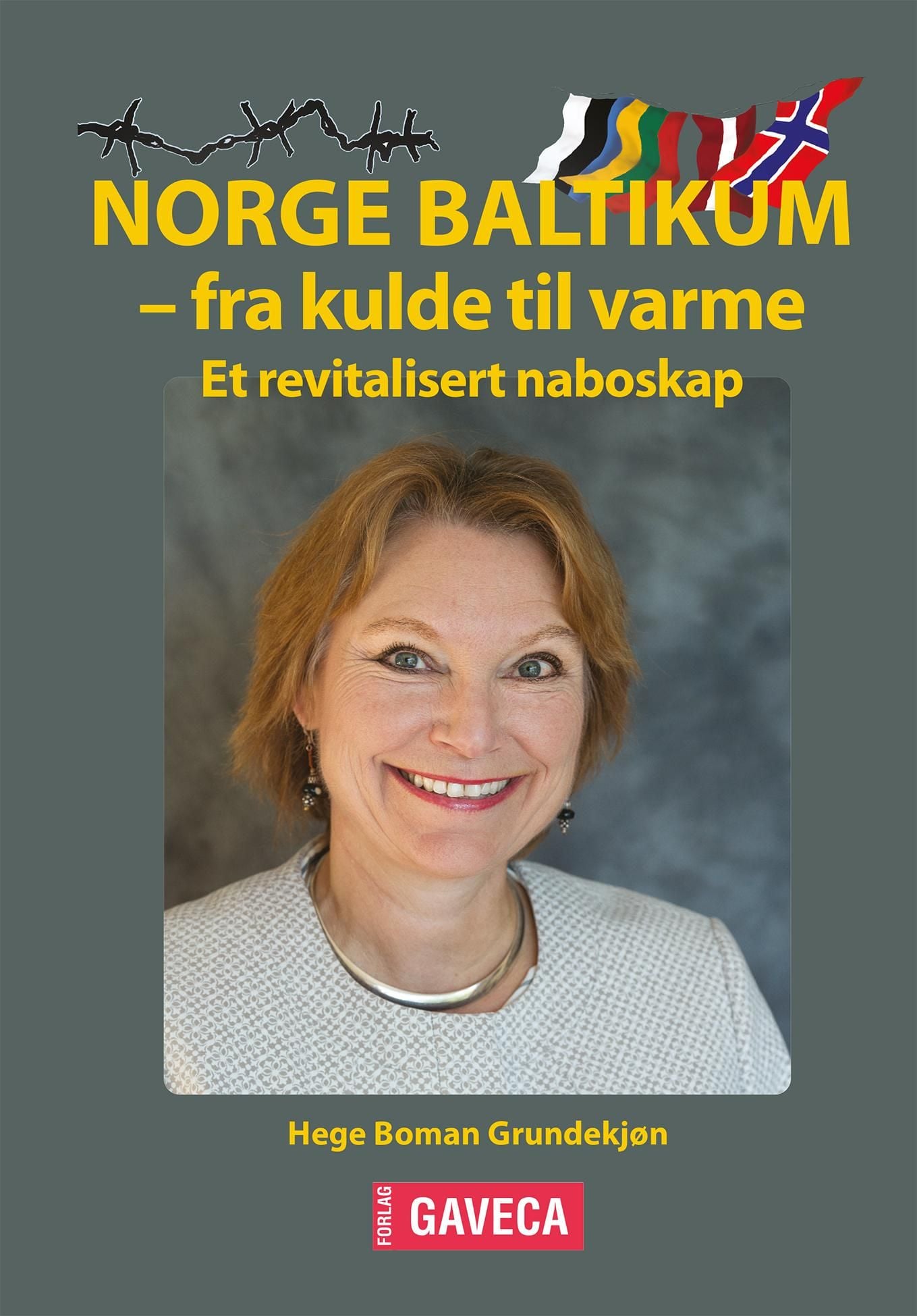 Norge Baltikum - fra kulde til varme