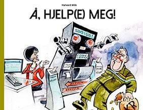 Å, hjelp(e) meg!