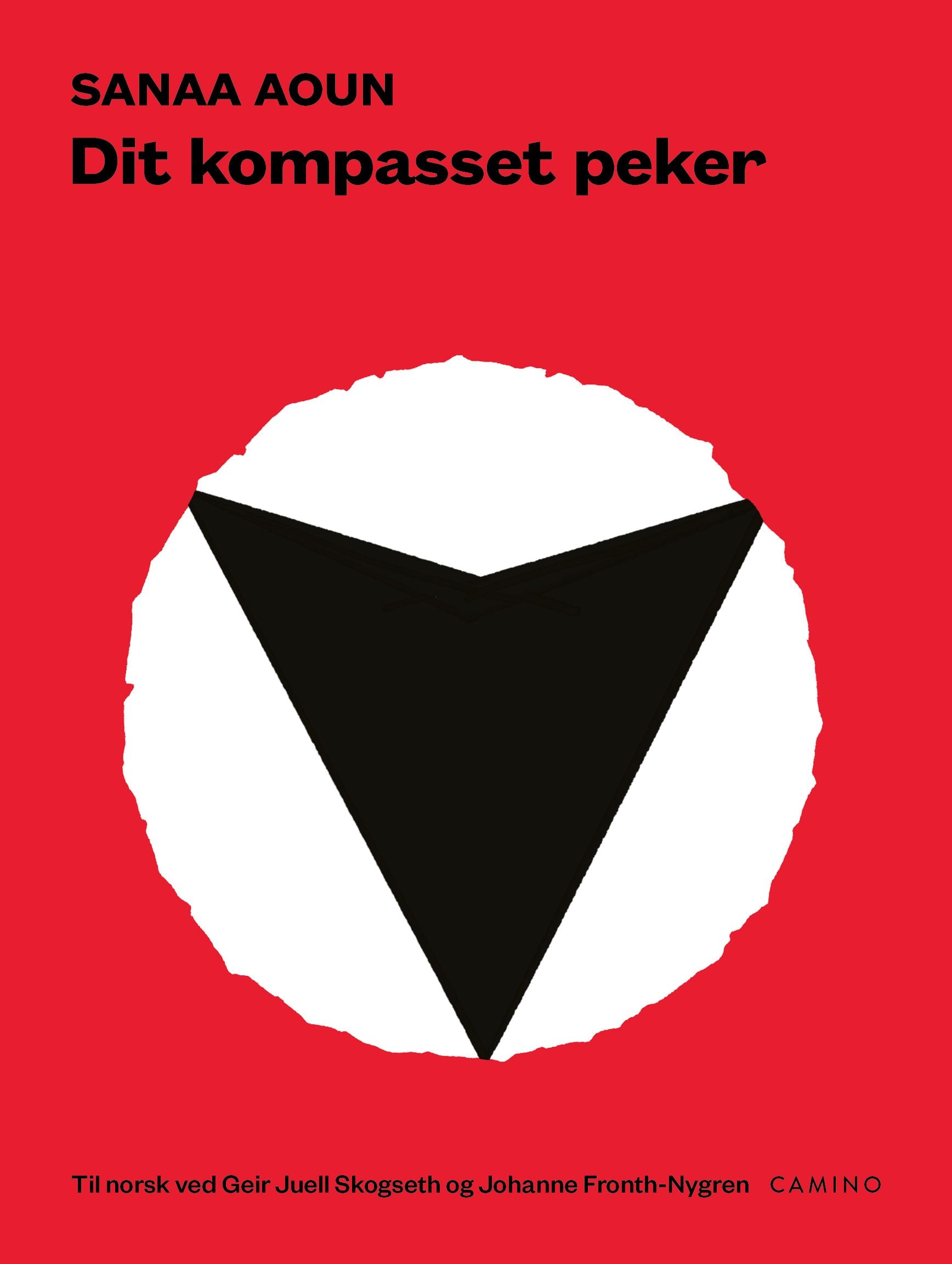 Dit kompasset peker = Ḥaythu tushīr al-būṣlah