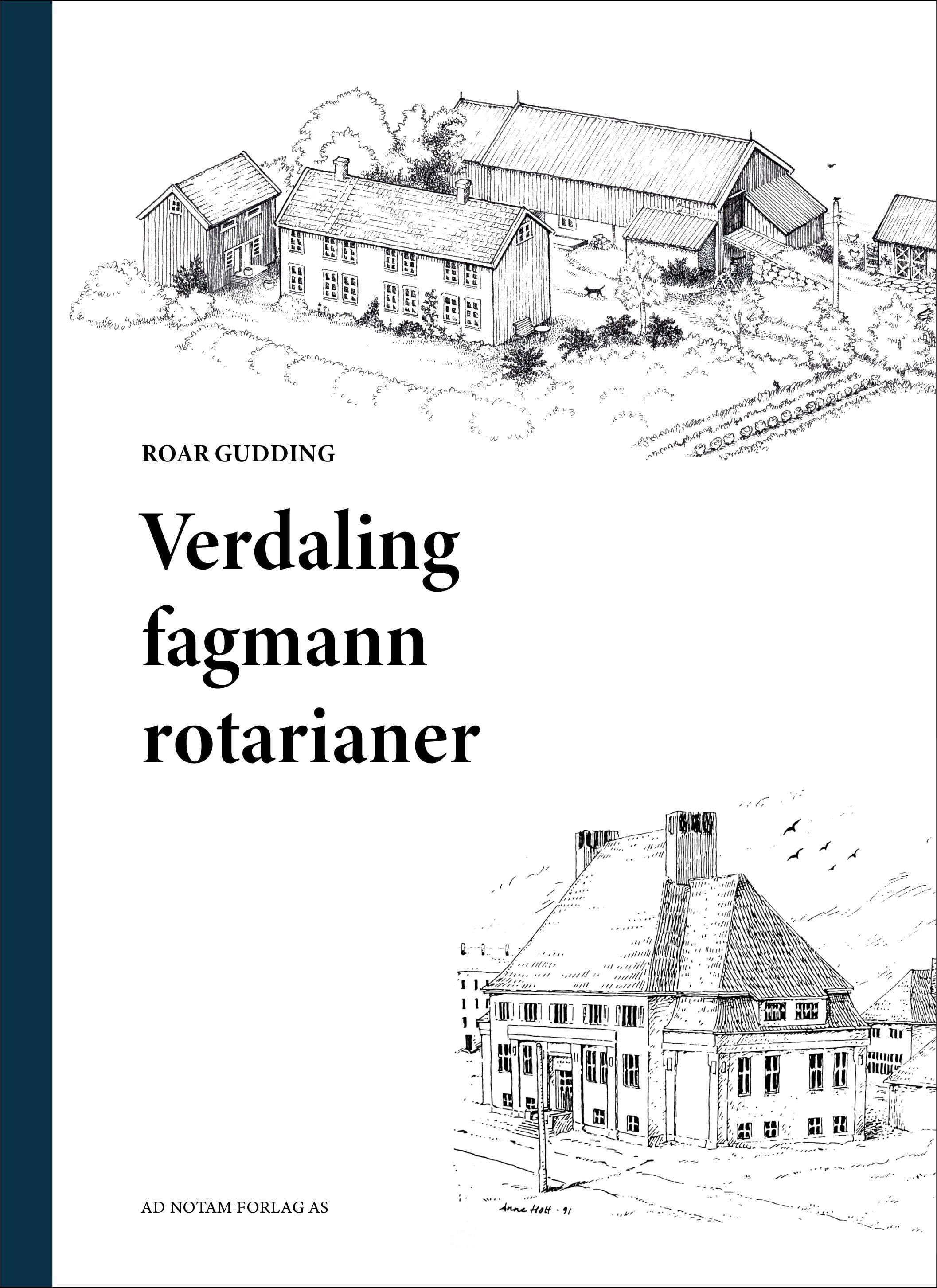 Verdaling - fagmann - rotarianer