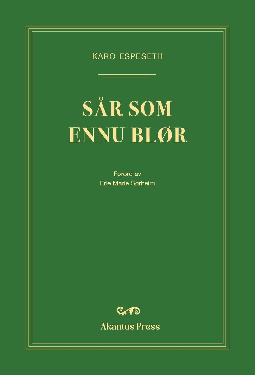Sår som ennu blør