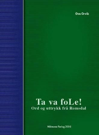 Ta va fole!
