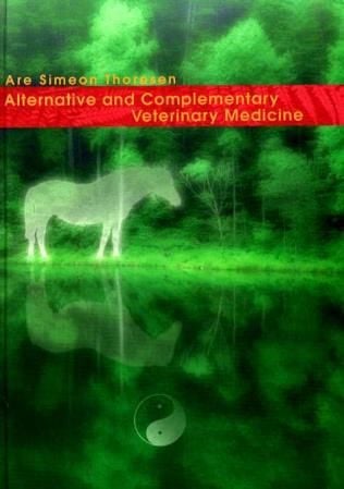 Alternative and complementary veterinary medicine