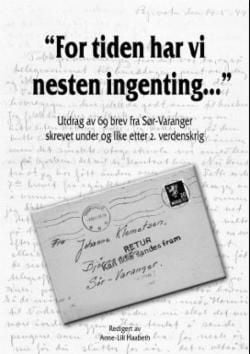 For tiden har vi nesten ingenting