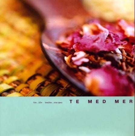 Te med mer