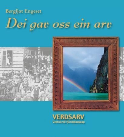 Dei gav oss ein arv