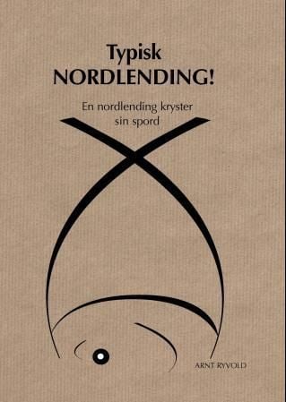 Typisk nordlending!