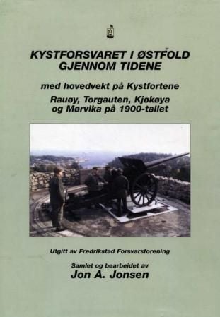 Kystforsvaret i Østfold gjennom tidene