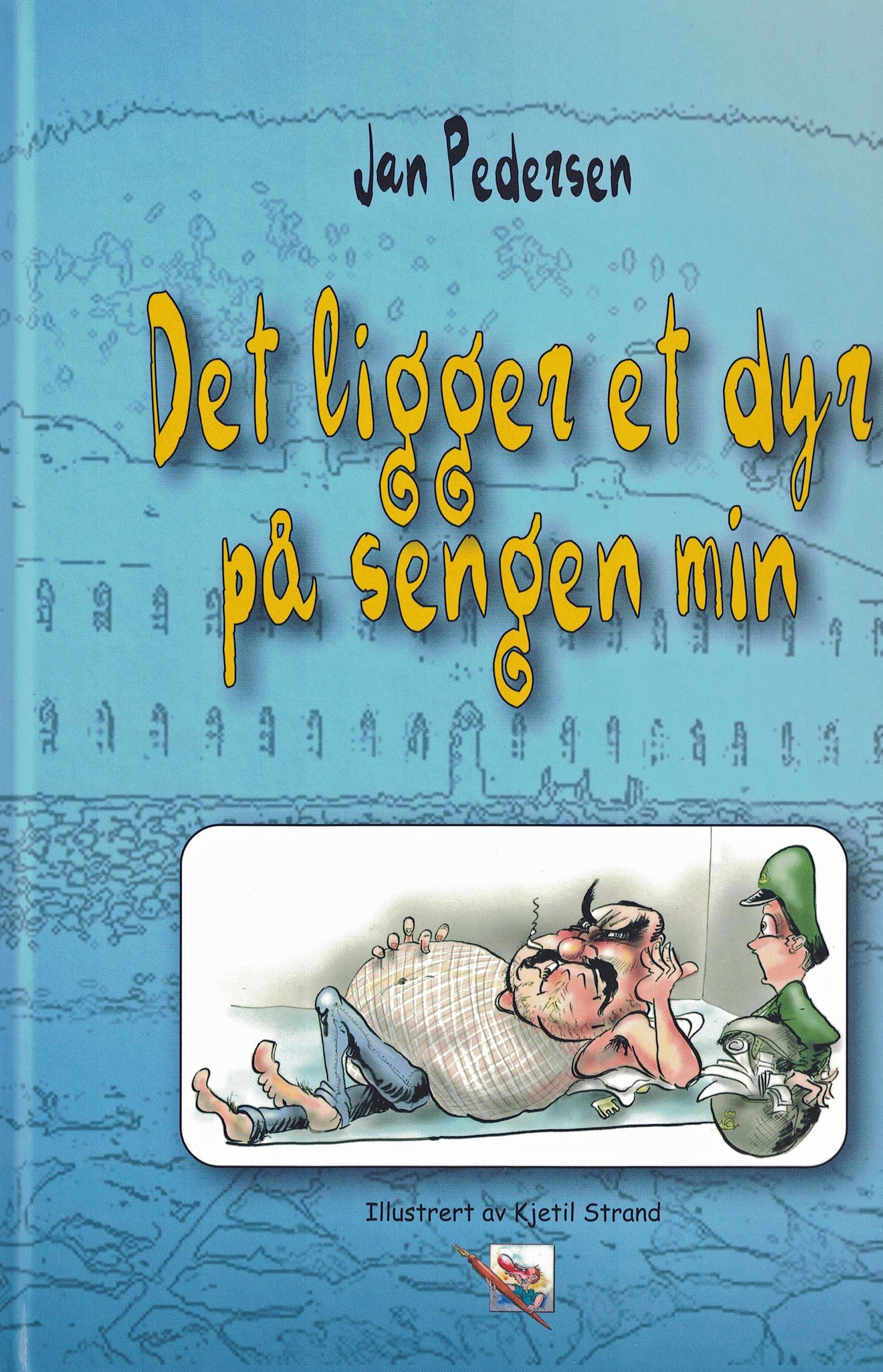 Det ligger et dyr på sengen min