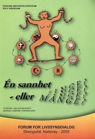 Én sannhet - eller mange?